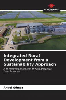Integrated Rural Development from a Sustainability Approach