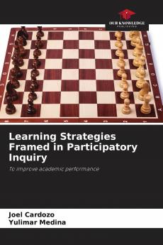 Learning Strategies Framed in Participatory Inquiry