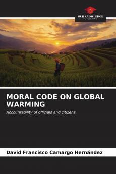 MORAL CODE ON GLOBAL WARMING