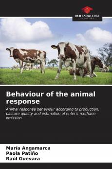 Behaviour of the animal response