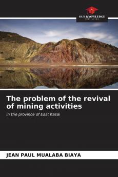 The problem of the revival of mining activities