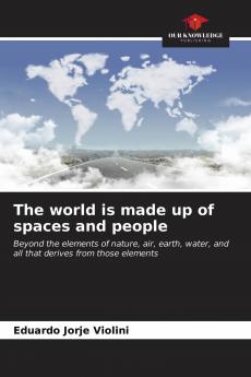 The world is made up of spaces and people