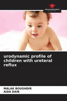 urodynamic profile of children with ureteral reflux