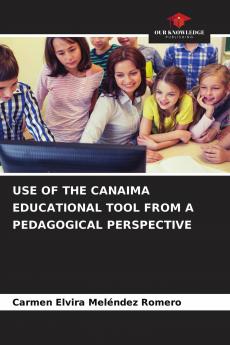 USE OF THE CANAIMA EDUCATIONAL TOOL FROM A PEDAGOGICAL PERSPECTIVE