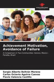 Achievement Motivation Avoidance of Failure