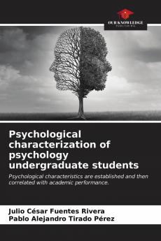 Psychological characterization of psychology undergraduate students
