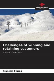 Challenges of winning and retaining customers