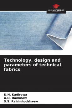 Technology design and parameters of technical fabrics