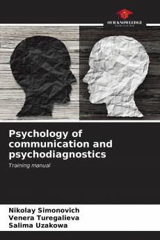 Psychology of communication and psychodiagnostics