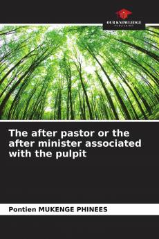 The after pastor or the after minister associated with the pulpit