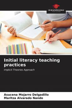 Initial literacy teaching practices