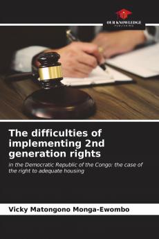 The difficulties of implementing 2nd generation rights