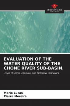 EVALUATION OF THE WATER QUALITY OF THE CHONE RIVER SUB-BASIN.