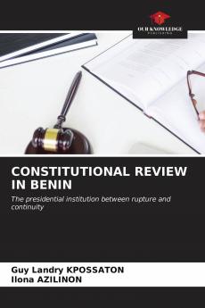 CONSTITUTIONAL REVIEW IN BENIN