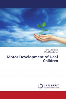Motor Development of Deaf Children