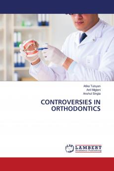 CONTROVERSIES IN ORTHODONTICS