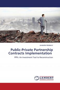 Public-Private Partnership Contracts Implementation