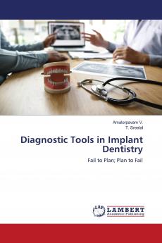 Diagnostic Tools in Implant Dentistry