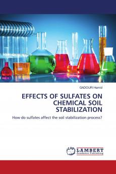 EFFECTS OF SULFATES ON CHEMICAL SOIL STABILIZATION