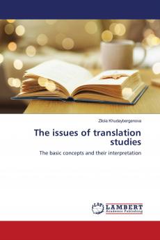 The issues of translation studies