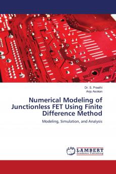 Numerical Modeling of Junctionless FET Using Finite Difference Method