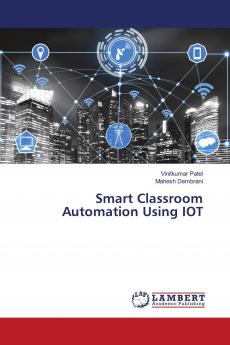 Smart Classroom Automation Using IOT