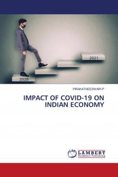 IMPACT OF COVID-19 ON INDIAN ECONOMY
