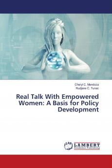 Real Talk With Empowered Women: A Basis for Policy Development
