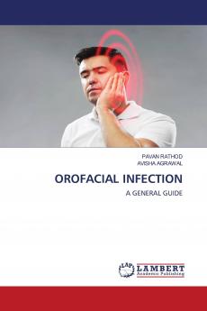 OROFACIAL INFECTION