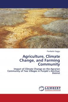 Agriculture Climate Change and Farming Community