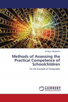 Methods of Assessing the Practical Competence of Schoolchildren