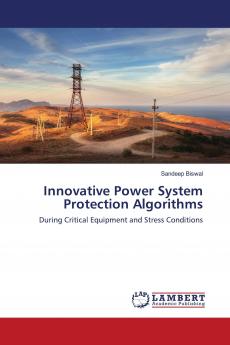 Innovative Power System Protection Algorithms