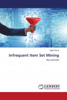 Infrequent Item Set Mining
