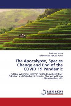 The Apocalypse Species Change and End of the COVID 19 Pandemic