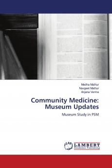 Community Medicine: Museum Updates