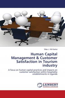 Human Capital Management & Customer Satisfaction in Tourism industry