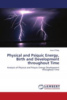 Physical and Psiquic Energy Birth and Development throughout Time