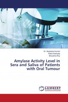 Amylase Activity Level in Sera and Saliva of Patients with Oral Tumour