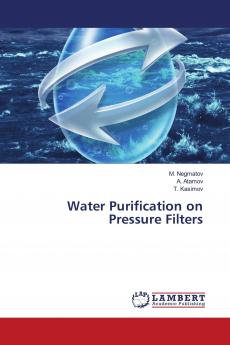 Water Purification on Pressure Filters