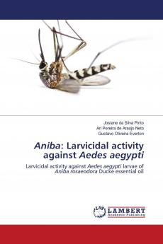 Aniba: Larvicidal activity against Aedes aegypti