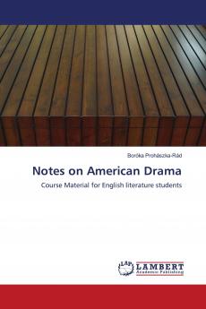 Notes on American Drama