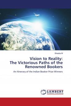 Vision to Reality: The Victorious Paths of the Renowned Bookers