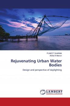 Rejuvenating Urban Water Bodies