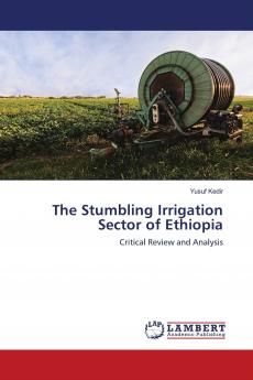 The Stumbling Irrigation Sector of Ethiopia
