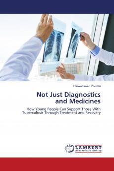 Not Just Diagnostics and Medicines