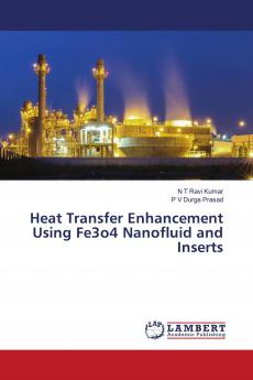 Heat Transfer Enhancement Using Fe3o4 Nanofluid and Inserts