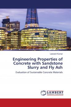 Engineering Properties of Concrete with Sandstone Slurry and Fly Ash