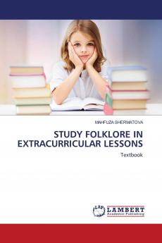 STUDY FOLKLORE IN EXTRACURRICULAR LESSONS