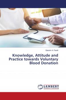 Knowledge Attitude and Practice towards Voluntary Blood Donation
