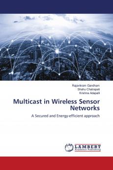 Multicast in Wireless Sensor Networks